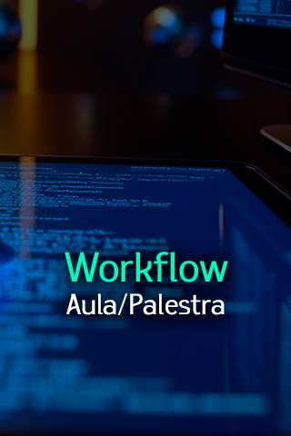 Workflow-aula-palestra